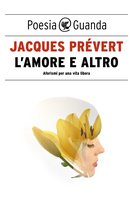 L'amore e altro