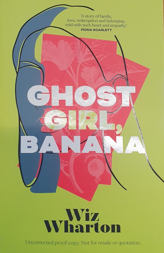 Ghost Girl, Banana, Wiz Wharton 9781399720267 Boeken