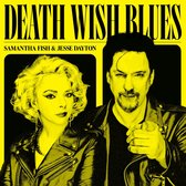 Jesse Dayton Samantha Fish - Death Wish Blues (LP)