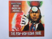 Music from Native American Indians : The Pow-Wow Kiowa Tribe