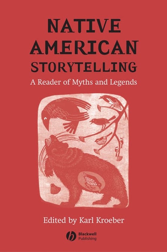 Native American Storytelling 9781405115421 K Kroeber Boeken