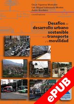 Desafíos del desarrollo urbano sostenible en el transporte y la movilidad