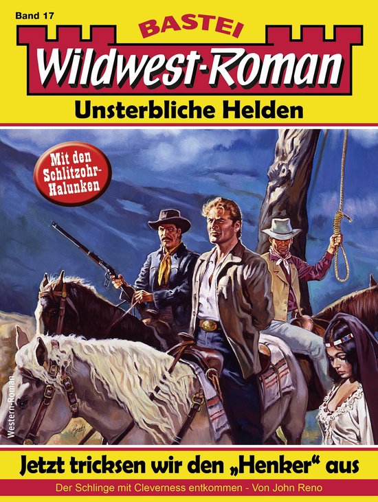 Foto: Wildwest roman unsterbliche helden 17 wildwest roman unsterbliche helden 17