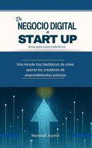 Economia y Negocios - De Negocio digital a Start Up, guía para emprendedores.
