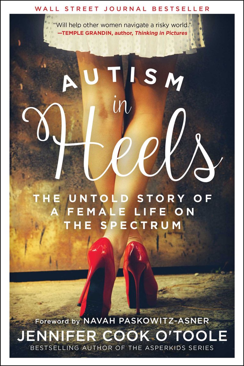 Autism in Heels - Jennifer Cook O'Toole