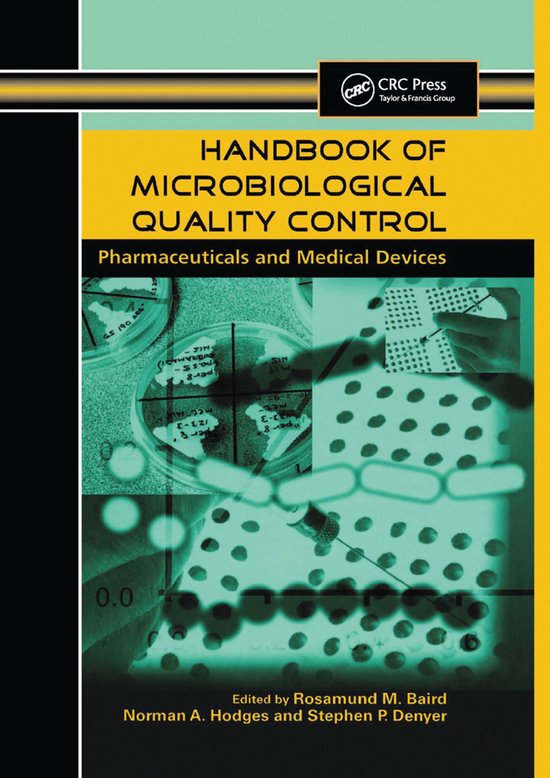 Handbook of Microbiological Quality Control in Pharmaceuticals and Medical Devices