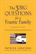 Three Big Questions For A Frantic Family