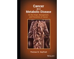 Omslag van Cancer As A Metabolic Disease
