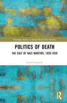 Routledge Studies in Second World War History- Politics of Death