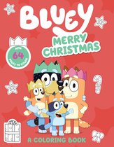 Bluey- Bluey: Merry Christmas: A Coloring Book