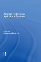 Agrarian Policies And Agricultural Systems