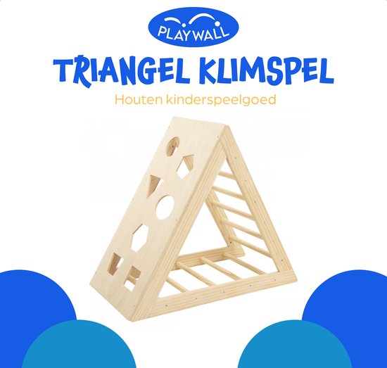 PLAYWALL Triangel klimspel – Klimdriehoek peuters – Houten kinderspeelgoed – Montessori – Klimrek kinderen– Ondersteund de zelfontwikkeling – L78xB43.5xH90 cm