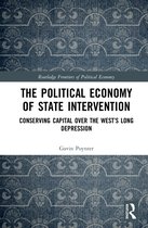 Routledge Frontiers of Political Economy-The Political Economy of State Intervention