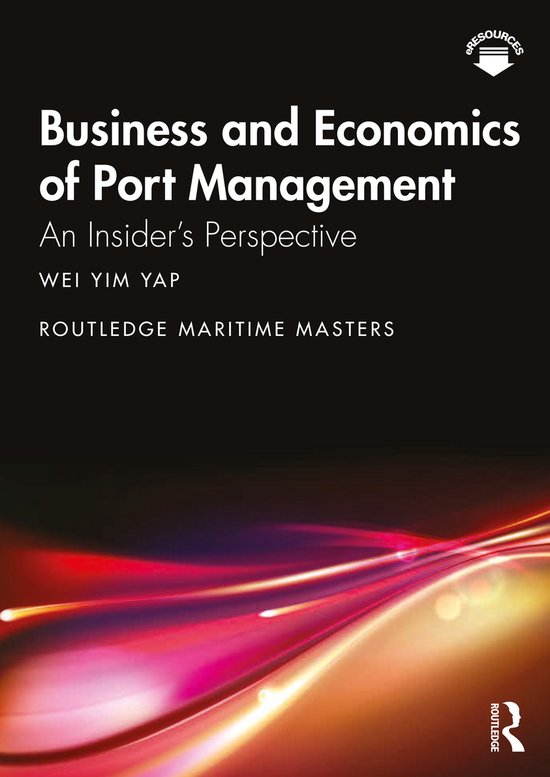 Routledge Maritime Masters- Business and Economics of Port M ... - cover