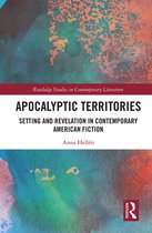 Routledge Studies in Contemporary Literature- Apocalyptic Territories