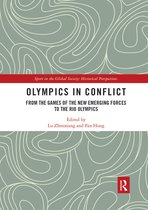 Sport in the Global Society - Historical Perspectives- Olympics in Conflict