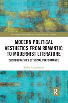Routledge Interdisciplinary Perspectives on Literature- Modern Political Aesthetics from Romantic to Modernist Literature