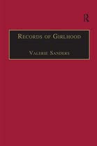 The Nineteenth Century Series- Records of Girlhood