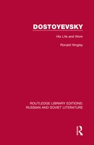 Routledge Library Editions: Russian and Soviet Literature- Dostoyevsky