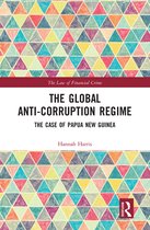 The Law of Financial Crime-The Global Anti-Corruption Regime