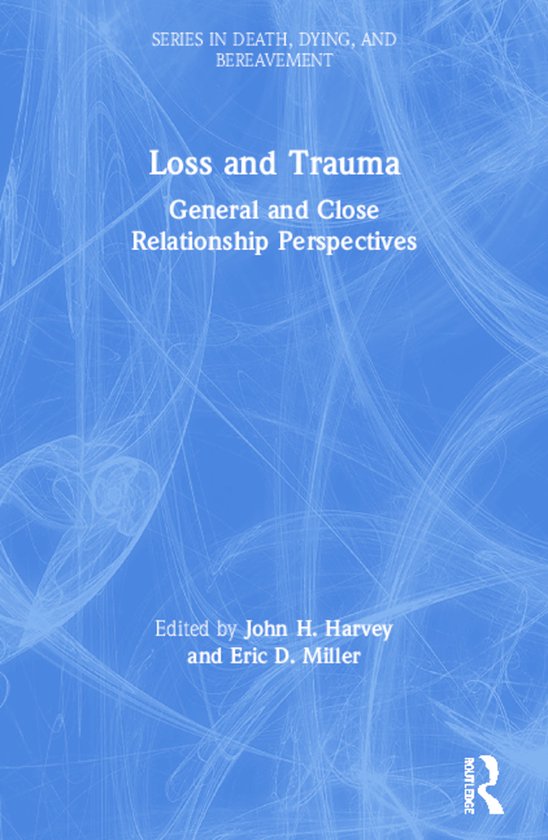 Loss and Trauma | 9781583910139 | Eric Miller | Boeken | bol