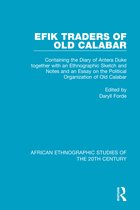 African Ethnographic Studies of the 20th Century- Efik Traders of Old Calabar