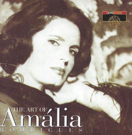 The Art Of Amalia Rodrigues