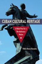 Cultural Heritage Studies- Cuban Cultural Heritage