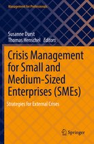 Management for Professionals- Crisis Management for Small and Medium-Sized Enterprises (SMEs)