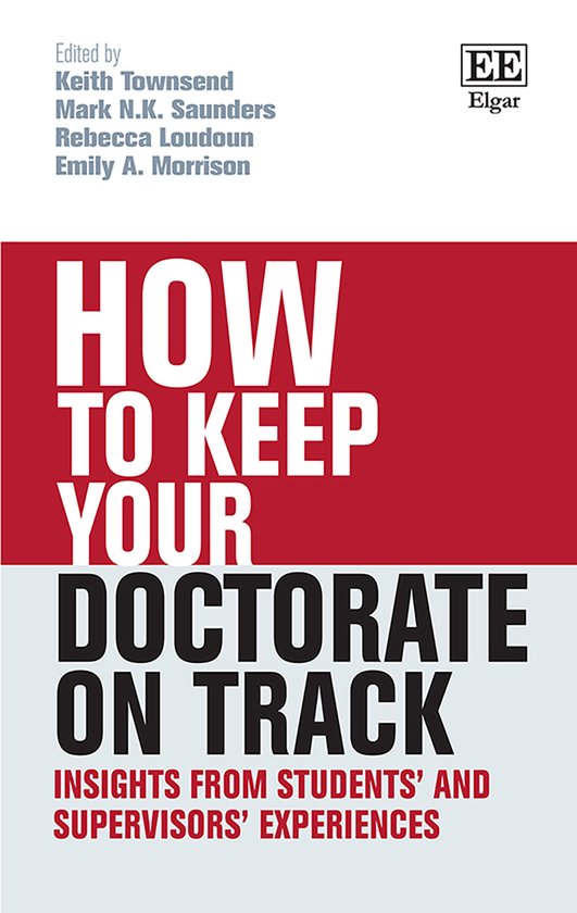 How to Keep your Doctorate on Track – Insights from Students′ and Supervisors′ Experiences