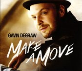 Gavin Degraw - Make A Move
