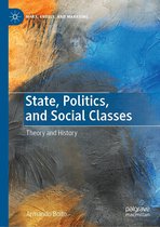 Marx, Engels, and Marxisms - State, Politics, and Social Classes
