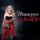Paula Atherton - Can You Feel It? (CD)