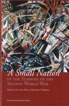 Studies in Social and Economic History 35 -   A Small Nation in the Turmoil of the Second World War