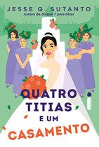 Quatro titias e um casamento (Livro 2)