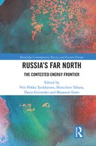 Routledge Contemporary Russia and Eastern Europe Series- Russia's Far North