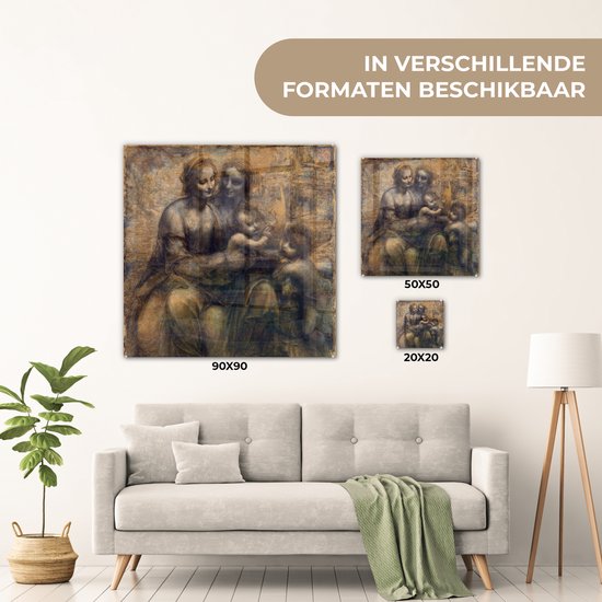 MuchoWow® Peinture sur verre 90x90 cm - Peinture sur verre acrylique - Marie avec l'enfant et sainte Anne - Leonardo de Vinci - Photo sur verre - Peintures