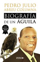 UNIVERSO DE LETRAS - Biografía de un Águila