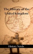 World History - The History of the United Kingdom