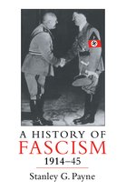 History of Fascism, 1914-45