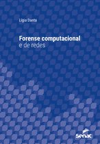 Série Universitária - Forense computacional e de redes