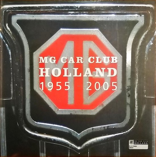 MG Car Club Holland 19552005, Math Agelink 6094057842847 Boeken