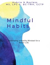 Mindful Habits