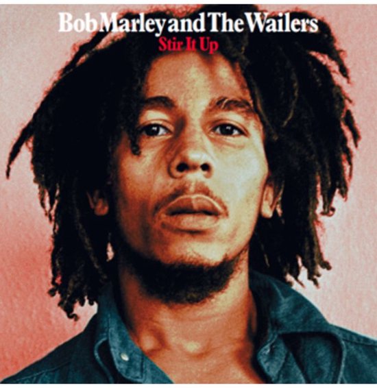 Bob Marley - Stir It Up