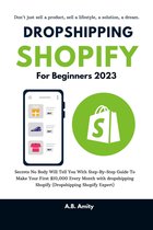 Passive Income - DROPSHIPPING SHOPIFY FOR BEGINNERS 2023