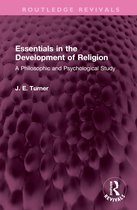 Routledge Revivals- Essentials in the Development of Religion