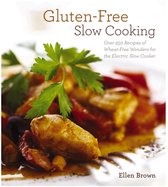 Gluten Free Slow Cooking