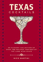 City Cocktails- Texas Cocktails