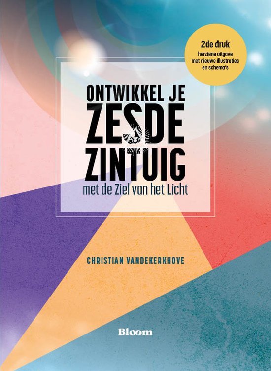 Foto: Ontwikkel je zesde zintuig met de ziel van het licht