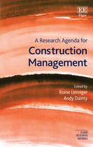 Elgar Research Agendas-A Research Agenda for Construction Management